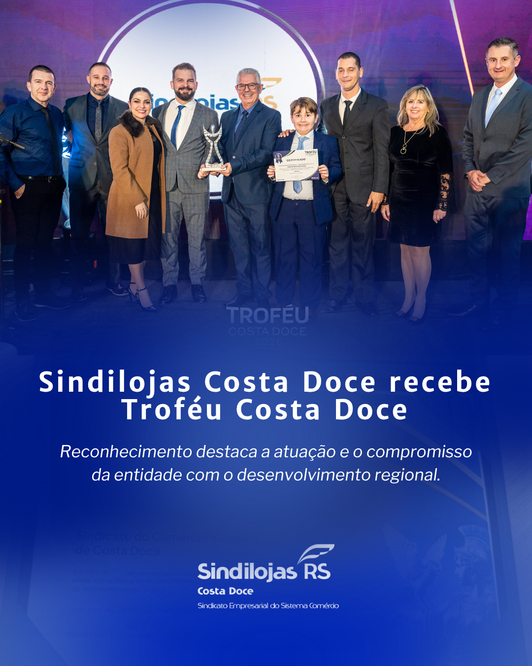 Sindilojas Costa Doce é destaque em duas categorias no Troféu Costa Doce